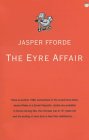 The Eyre Affaire by Jasper Fforde