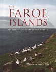 The Faroe Islands Liv Kjorsvik Schei, Trondur Patursson (Illustrator), Gunnie Moberg (Photographer)