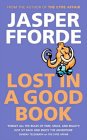 Lost in a Good Book  by Jasper Fforde