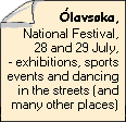 Olavsøka - the National Festival